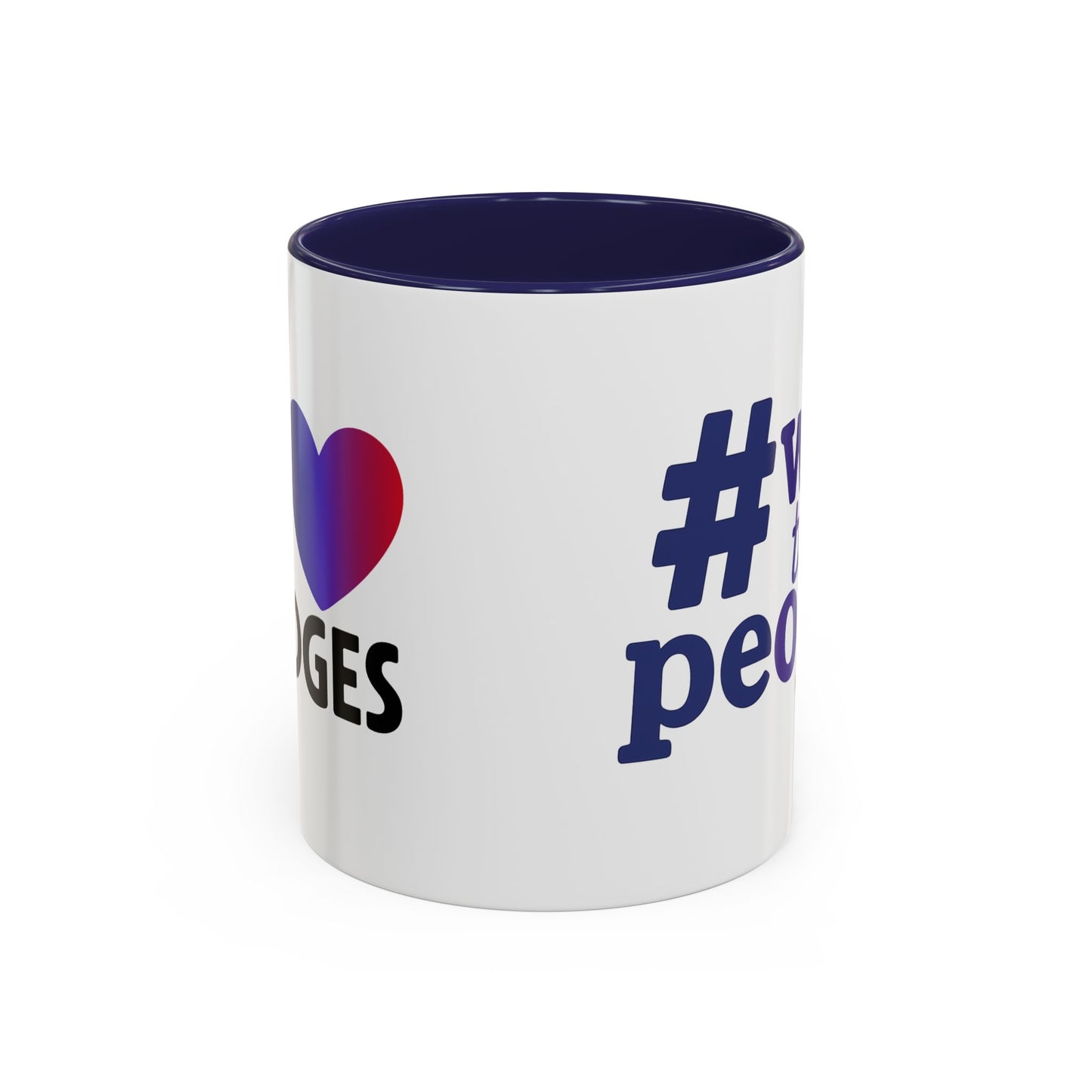 #wethepeople Inspiring Accent Coffee Mug