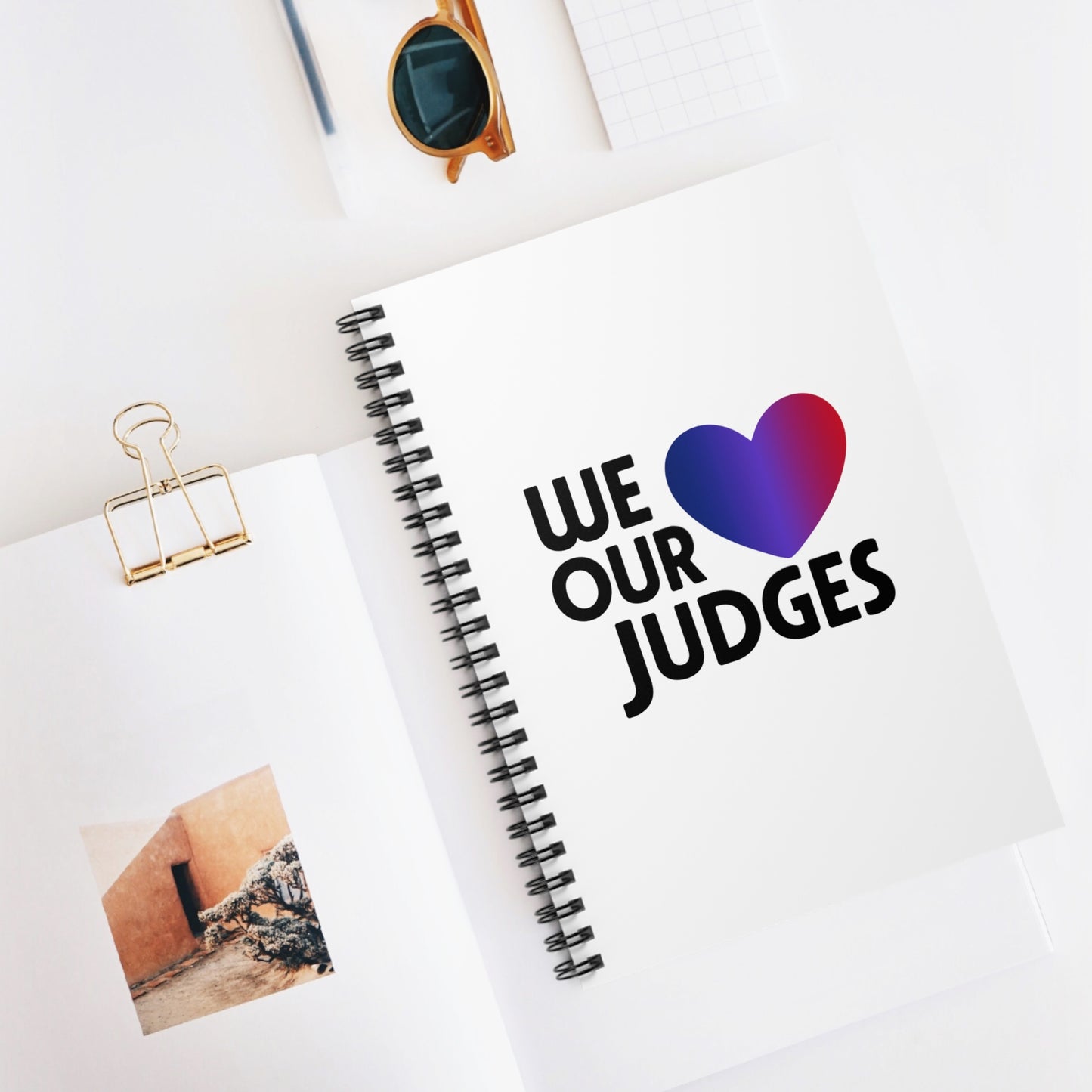 WE ❤️ OUR JUDGES Motivational Spiral Notebook