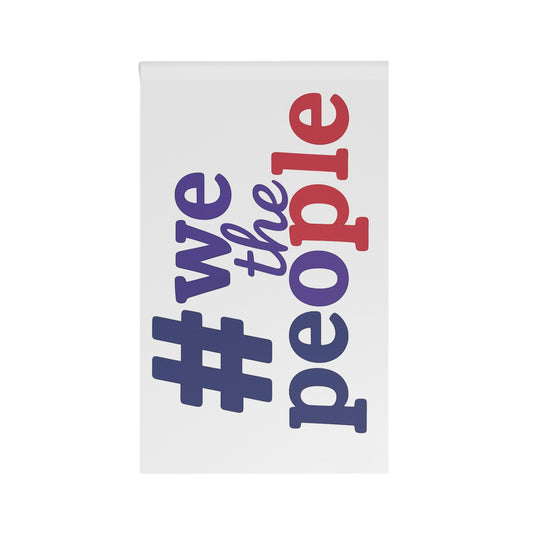 #wethepeople House Flag