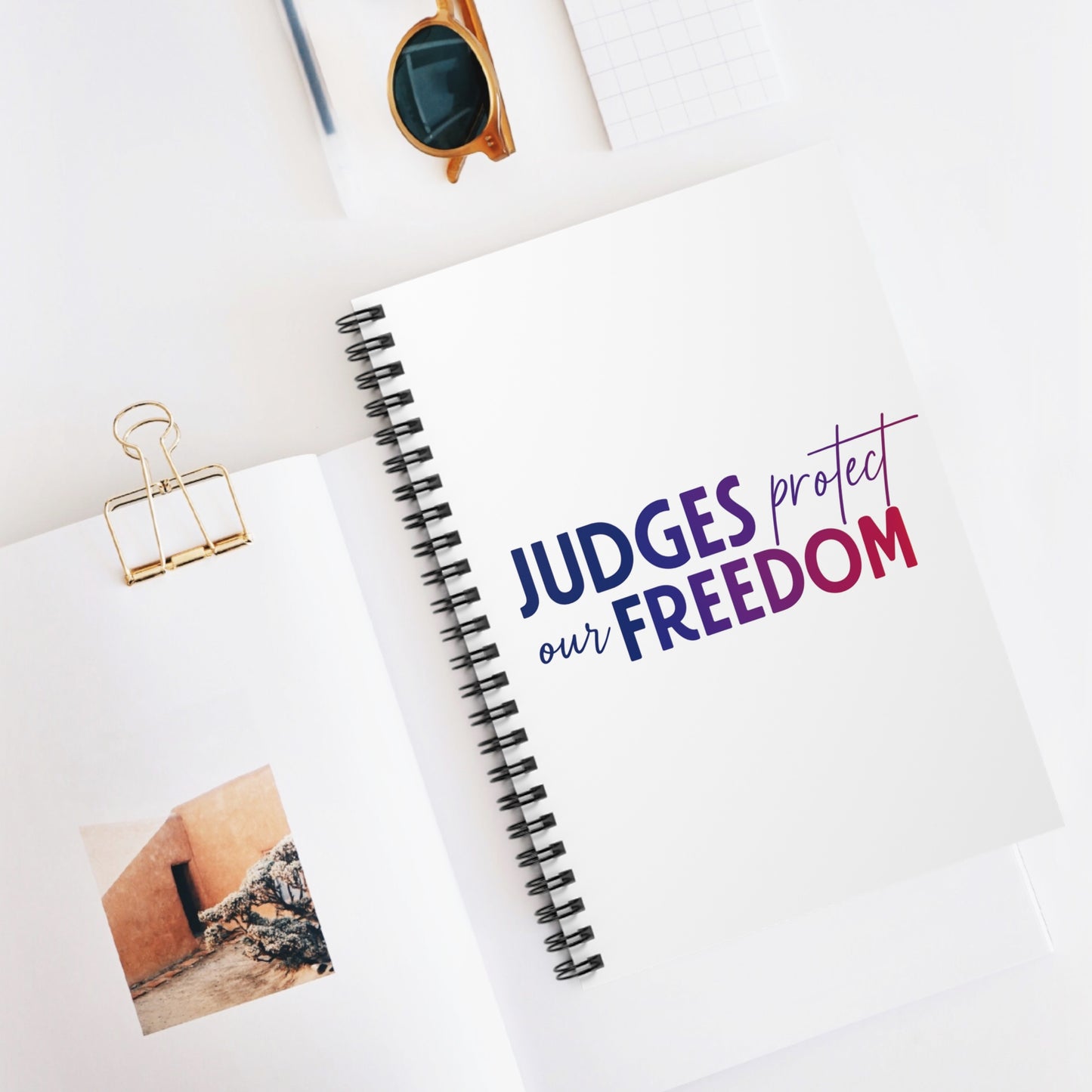JUDGES PROTECT OUR FREEDOM Spiral Notebook - Ruled Line | Empowering Journal for Advocacy and Expression