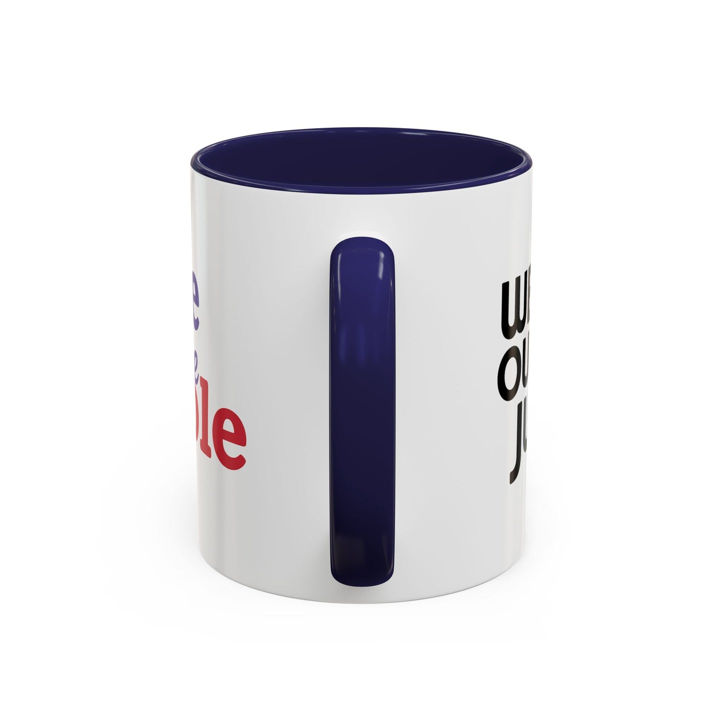 #wethepeople Inspiring Accent Coffee Mug