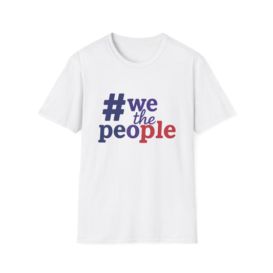 #wethepeople Unisex Softstyle T-Shirt