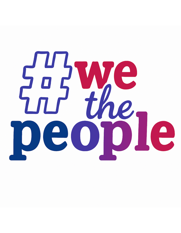 #wethepeople